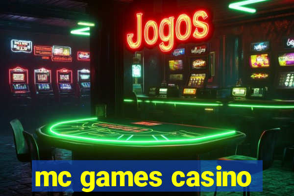 mc games casino